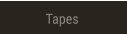 Tapes Tapes